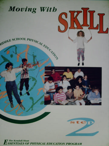 (image for) Moving with Skill Step 2 (H) by Spindt, Weinberg, Hennessy,