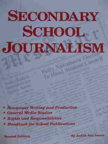 (image for) Secondary School Journalism 2nd Edition (P) by Judith Isaacs