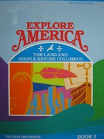 (image for) Explore America Book 1 Land & People Before Columbus 2e (H)