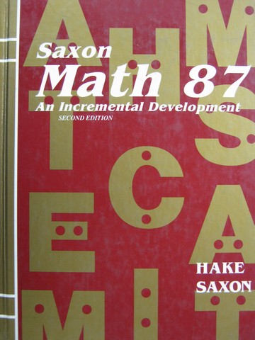 (image for) Saxon Math 87 2nd Edition (H) by Hake & Saxon