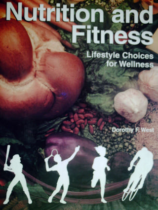 (image for) Nutrition & Fitness Lifestyle Choices for Wellness (H) by West