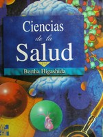 (image for) Ciencias de la Salud 3rd Edition (P) by Bertha Higashida