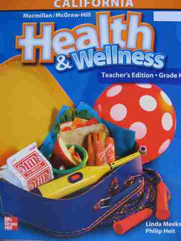 (image for) Health & Wellness K California TE (CA)(TE)(Spiral) by Meeks & Heit