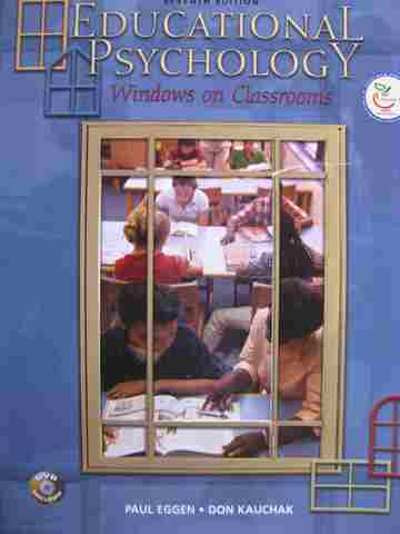 (image for) Educational Psychology Windows on the Classrooms 7e (P) by Eggen & Kauchak