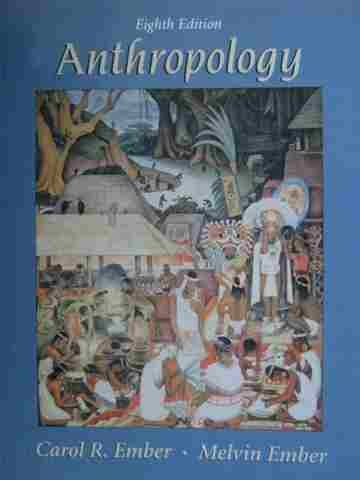(image for) Anthropology 8th Edition (P) by Carl R Ember & Melvin Ember