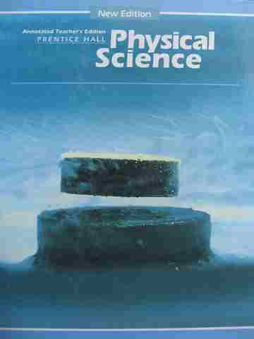 (image for) Physical Science New Edition ATE (TE)(H) by Hurd, Silver, Bacher, & McLaughlin