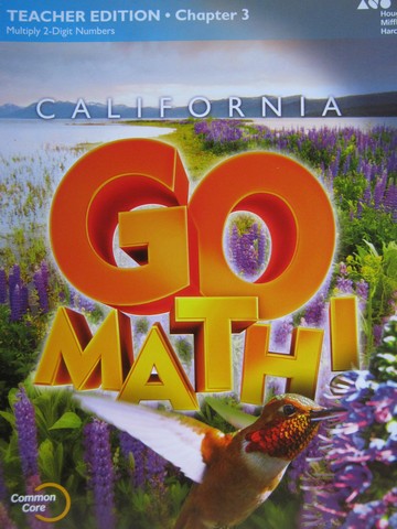 (image for) California Go Math! 4 Common Core TE Chapter 3 (CA)(TE)(P)
