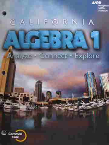 (image for) California Algebra 1 Analyze Connect Explore (CA)(P) by Burger,