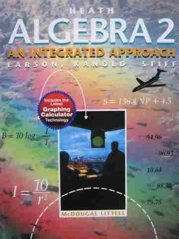(image for) Heath Algebra 2 An Integrated Approach (H) by Larson, Kanold, & Stiff