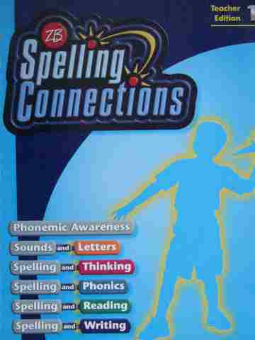 (image for) Spelling Connections 1 TE (TE)(Spiral) by J Richard Gentry