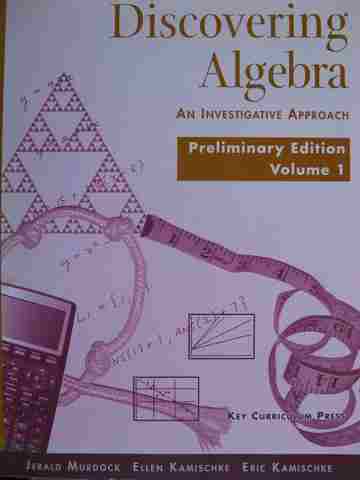 (image for) Discovering Algebra An Investigative Approach Volume 1 Preliminary Edition (P) by Murdock, etc.