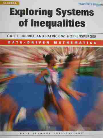 (image for) Data-Driven Mathematics Exploring Systems of Inequalities TE (TE)(P) by Burrill,