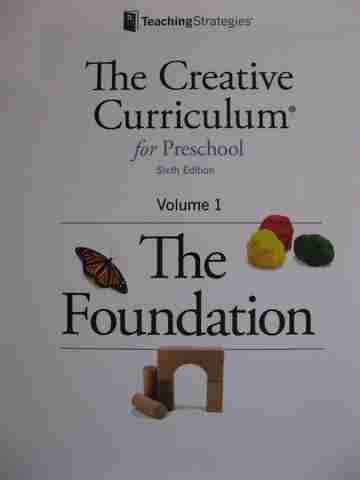 (image for) Creative Curriculum for Preschool 6th Edition Volume 1 The Foundation (P)