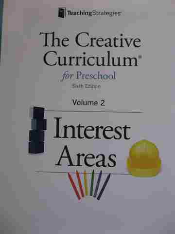 (image for) Creative Curriculum for Preschool 6th Edition Volume 2 Interest Areas (P)