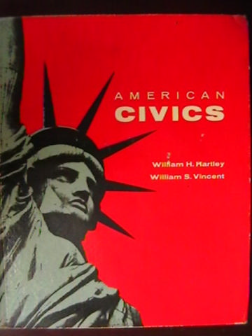 (image for) American Civics (H) by William H Hartley & William S Vincent