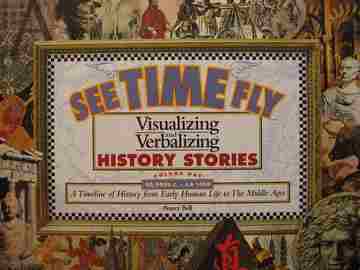 (image for) Visualizing & Verbalizing History Stories See Time Fly Volume 1 (P) by Nanci Bell