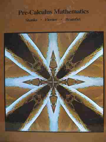 (image for) Pre-Calculus Mathematics (H) by Shanks, Fleenor, & Brumfiel