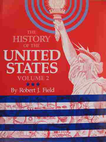 (image for) History of the United States Volume 2 (P) by Robert J Field