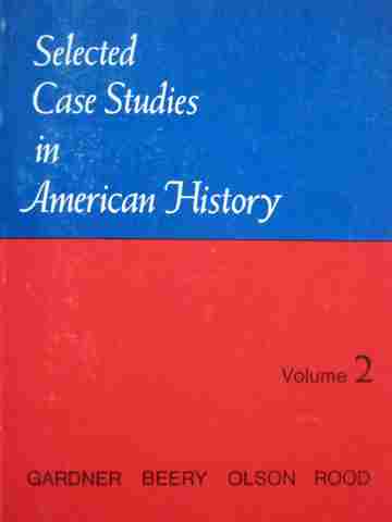 (image for) Selected Case Studies in American History Volume 2 (P) by Gardner, Beery, etc.
