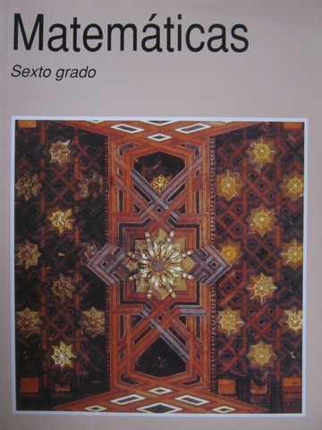 (image for) Matematicas Sexto grado Segunda edicion Quinta reimpresion (P) by Corro, Sevilla, Velazquez, & Casanova