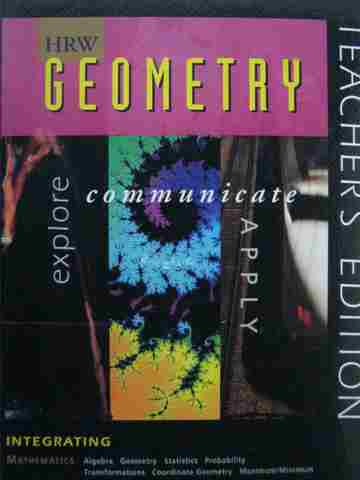 (image for) HRW Geometry Explore Communicate Apply TE (TE)(H) by Hollowell, Schultz,