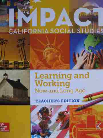 (image for) Impact Learning & Working Now & Long Ago TE (CA)(TE)(Spiral) by Banks, Colleary, etc.