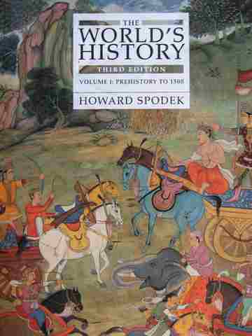 (image for) World's History Volume 1: Prehistory to 1500 3e (P) by Howard Spodek
