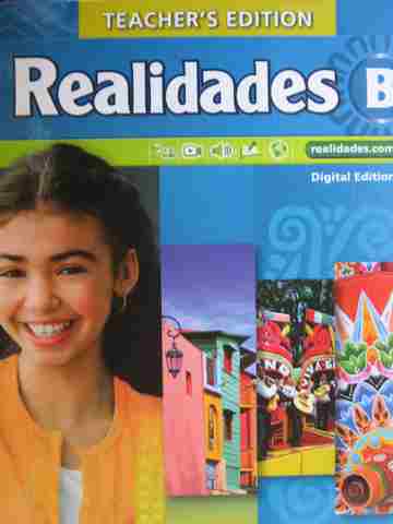 (image for) Realidades B Digital Edition TE (TE)(H) by Boyles, Met, Sayers, & Wargin