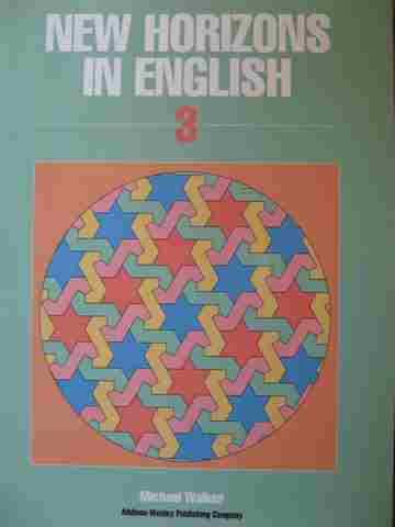 (image for) New Horizons in English 3 3e (P) by Michael Walker