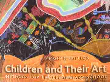 (image for) Children & Their Art Methods for the Elementary School 8e (H) by Hurwitz & Day