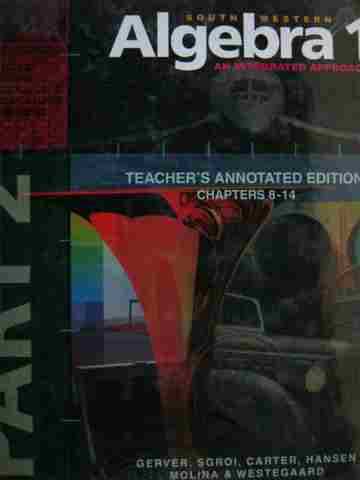 (image for) Algebra 1 An Integrated Approach TAE Part 2 (TE)(H) by Gerver, Carter,