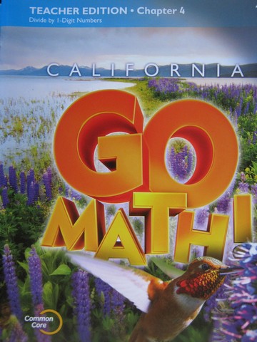 (image for) California Go Math! 4 Common Core TE Chapter 4 (CA)(TE)(P)