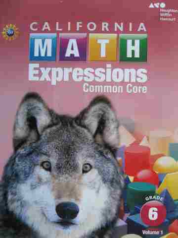 (image for) California Math Expressions Common Core 6 Volume 1 Student Activity Book (CA)(P)