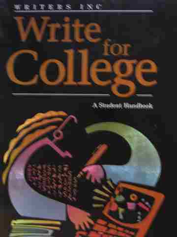 (image for) Write for College (P) by Sebranek, Meyer, & Kemper