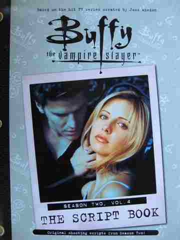 Buffy the Vampire Slayer The Script Book Season 2 Volume 4 (P) (image for) Buffy the Vampire Slayer The Script Book Season 2 Volume 4 (P)