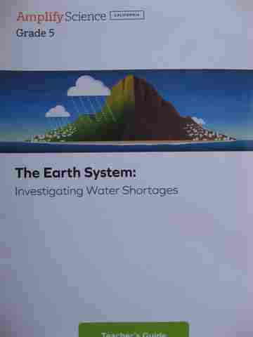 (image for) Amplify Science 5 The Earth System TG (CA)(TE)(Spiral) by Barber & Pearson
