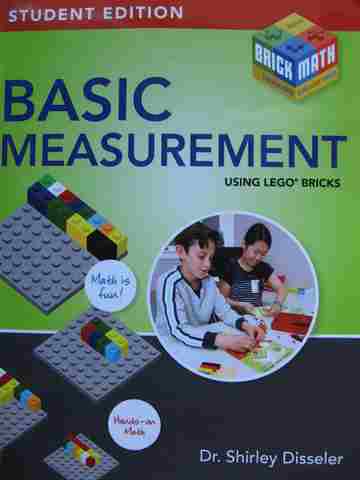 Brick Math Basic Measurement Using Lego Bricks Student Edition (P) by Shirley Disseler (image for) Brick Math Basic Measurement Using Lego Bricks Student Edition (P) by Shirley Disseler