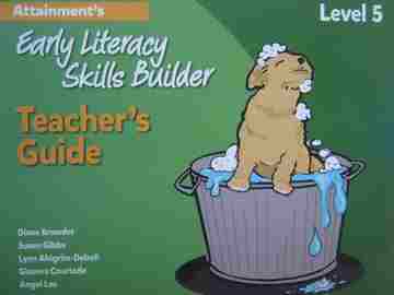 Attainment's Early Literacy Skills Builder 5 TG (TE)(Spiral) by Diane Browder, Susan Gibbs, Lynn Ahlgrim-Delzell, Ginevra Courtade, & Angel Lee (image for) Attainment's Early Literacy Skills Builder 5 TG (TE)(Spiral) by Diane Browder, Susan Gibbs, Lynn Ahlgrim-Delzell, Ginevra Courtade, & Angel Lee