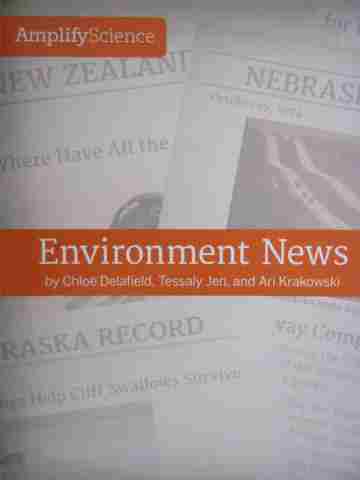 (image for) Amplify Science 3 Environment News (P) by Delafield, Jen, & Krakowski