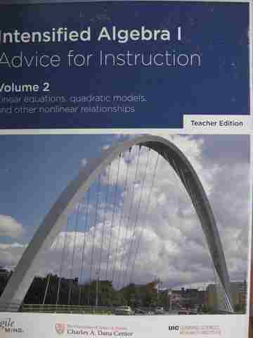 Intensified Algebra 1 Advice for Instruction Teacher Edition Volume 2 (TE)(Spiral) by Briars, Cook, & Lynn (image for) Intensified Algebra 1 Advice for Instruction Teacher Edition Volume 2 (TE)(Spiral) by Briars, Cook, & Lynn