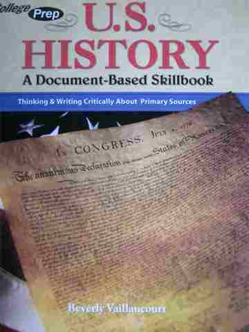 (image for) College Prep U S History: A Document-Based Skillbook (P) by Beverly Vaillancourt