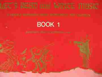 (image for) Let's Read & Write Music Book 1 (P) by Gervacio Jose E Brondial