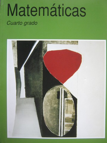 (image for) Matematicas Cuarto grado Cuarta edicion (P) by Alicia Avila, Hugo Balbuena, & Pedro Bollas
