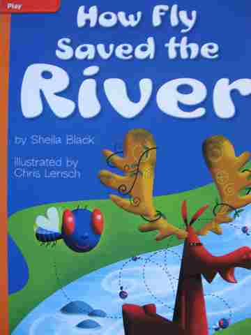 (image for) Leveled Reader Library 3 How Fly Saved the River (P) by Sheila Black