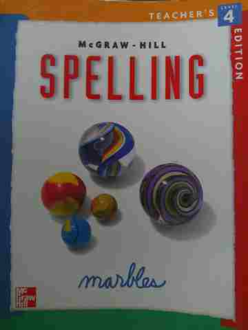 (image for) McGraw-Hill Spelling 4 TE (TE)(Spiral) by Cook, Farnum, Gabrielson, & Temple