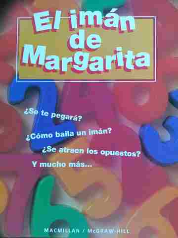 (image for) Cientifica Mente 1.5 El iman de Margarita (P) by Atwater, Baptiste, Daniel, Hackett, Moyer, Takemoto, & Wilson