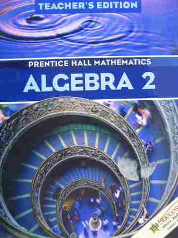 (image for) Algebra 2 TE (TE)(H) by Bellman, Bragg, Charles, Handlin, Sr., & Kennedy