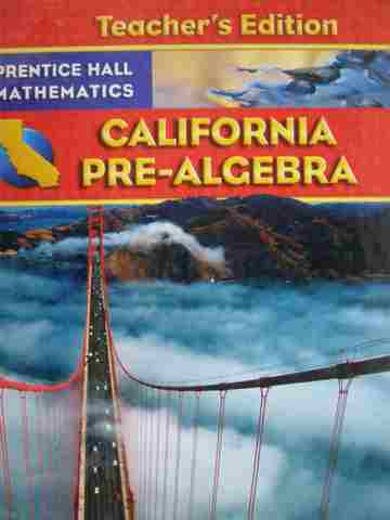 (image for) California Pre-Algebra TE (CA)(TE)(H) by Charles, McNemar, & Ramirez