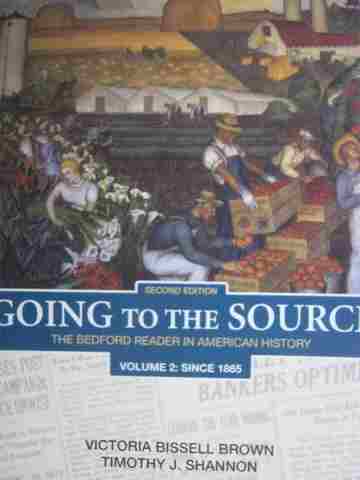 (image for) Going to the Source The Bedford Reader in American History 2nd Edition Volume 2 (P)