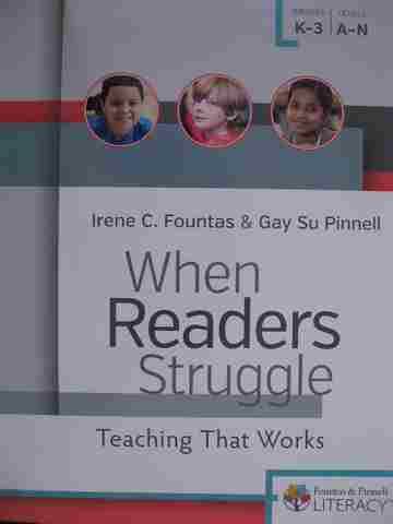 (image for) When Readers Struggle K-3 Levels A-N (P) by Irene C Fountas & Gay Su Pinnell